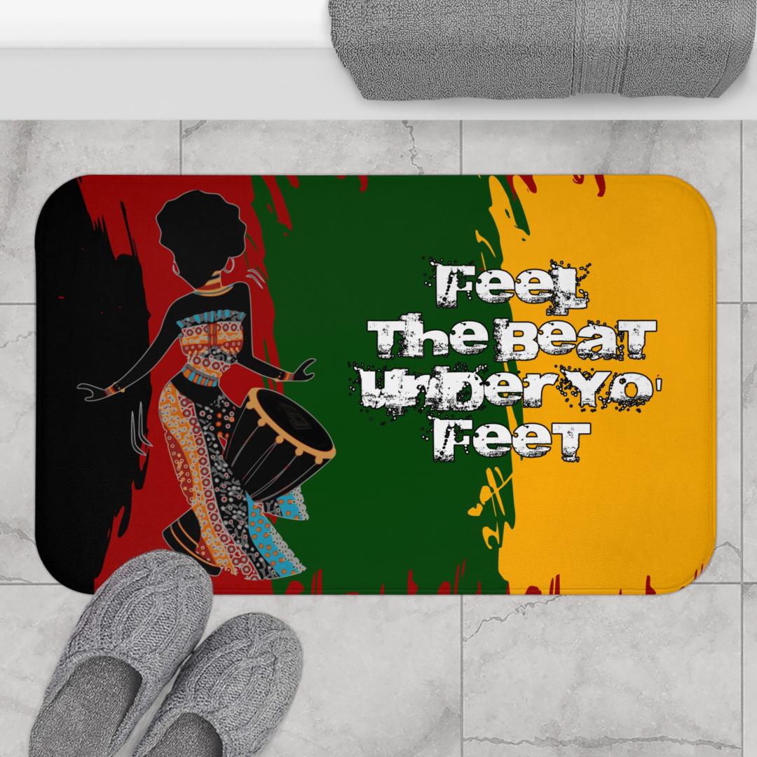 Get That Feel Of The Beat Under Your Feet - Bath Mat
