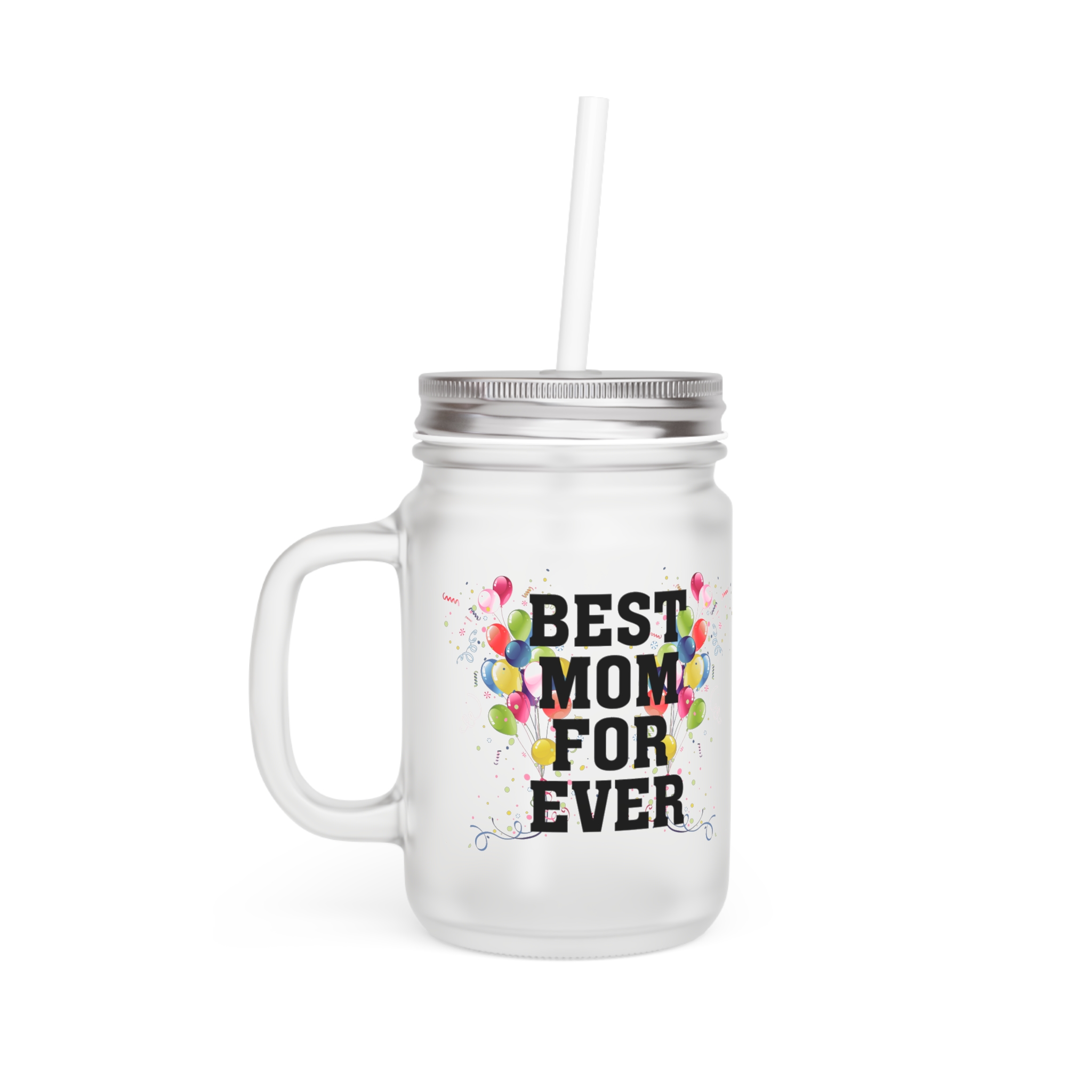 Personalized Mason Jar with Straw - Best Mom Ever Gift