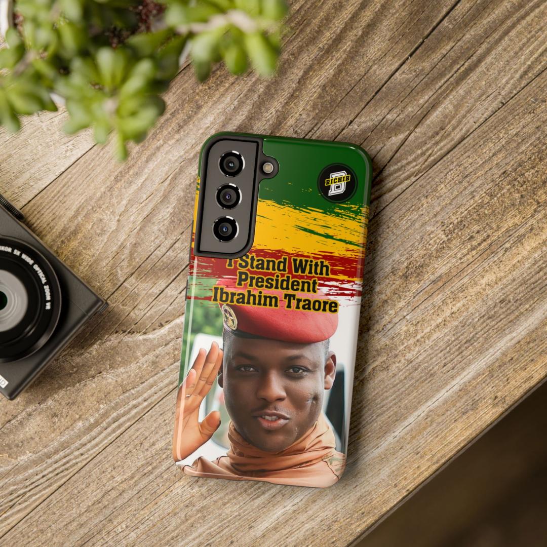 Richie B Brand - Tough Phone Cases - Iphone And Samsung - I Stand With President Ibrahim Traore